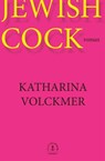 Jewish cock - Katharina Volckmer - 9782246823186