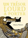 Un trésor lourd à porter... -  - 9782246824404