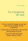 LA VOYAGEUSE DE NUIT - LAURE ADLER - 9782246826019