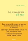 La voyageuse de nuit - Laure Adler - 9782246826026