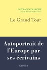 Le Grand Tour - Olivier Guez - 9782246830481