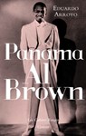 Panama Al Brown - Eduardo Arroyo - 9782246833277