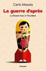 La guerre d'après - Carlo Masala - 9782246844273