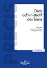 Droit administratif des biens. Domaine public et privé.Travaux et ouvrages publics.. 8e éd. - Domain - Jean-Bernard Auby ; Jean-Marie Auby ; Pierre Bon ; Philippe Terneyre - 9782247200788