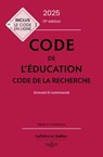 Code de l'éducation, Code de la recherche 2025 19ed - annoté et commenté - Collectif ; Marc Debène ; Françoise Marillia ; Christelle de Gaudemont de la Montforière - 9782247242436