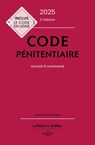 Code pénitentiaire 2025 2ed - Annoté & commenté - Collectif ; JEAN-MANUEL LARRALDE ; Muriel Giacopelli ; Julia Schmitz ; Caroline Teuma ; Joana Falxa ; Maud Léna ; Céline Vivien - 9782247242566