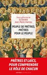Peuple de prêtres, prêtres pour le peuple - Collectif ; Société Jean-Marie Vianney - 9782249626166
