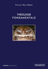 Théologie fondamentale - François-Régis Moreau - 9782249910555