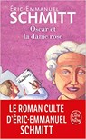 Oscar et la dame rose - SCHMITT,  Eric-Emmanuel - 9782253079910