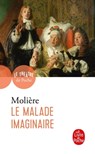 Le Malade imaginaire - Jean-Baptiste Molière (Poquelin dit) - 9782253169130