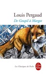 De Goupil à Margot - Louis Pergaud - 9782253169154