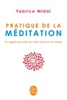 Pratique de la méditation - Fabrice Midal - 9782253175049