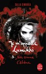 Noir comme l'ébène (Je m'appelle Lumikki, Tome 3) - Salla Simukka - 9782253191735
