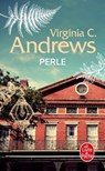 Perle (La Famille Landry, Tome 2) - Virginia C. Andrews - 9782253244691