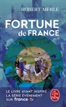 Fortune de France (Fortune de France , Tome 1) - Robert Merle - 9782253244769