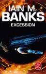 Excession (Cycle de la Culture, Tome 4) - Iain M. Banks - 9782253246466