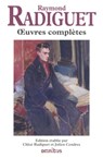 Ouevres complètes de Raymon Radiguet - Raymond Radiguet - 9782258099234