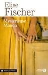 Mystérieuse Manon - Élise Fischer ; Jean-Jacques Aillagon - 9782258108462