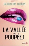 La vallée des poupées - Jacqueline Susann - 9782258108912