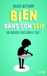 Bien dans son slip - Volker Wittkamp - 9782258146884