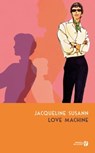Love Machine - Jacqueline Susann - 9782258150720