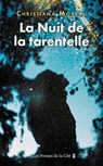 La Nuit de la Tarentelle - Christiana Moreau - 9782258204157