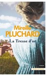 La Tresse d'or - Mireille Pluchard - 9782258207103