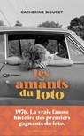 Les Amants du Loto - Catherine Siguret - 9782258214859