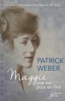 Maggie, une vie pour en finir - Patrick Weber - 9782259268516