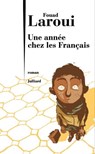 Une année chez les Français - Fouad Laroui - 9782260018384