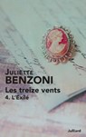 Les treize vents - tome 4 - L'exilé - Juliette Benzoni - 9782260019770