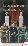 Le grand tournant - Paul Michael Kennedy - 9782262050887