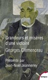Grandeurs et misères d'une victoire - Georges Clemenceau - 9782262068097