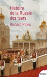 Histoire de la Russie des tsars - Richard Pipes - 9782262070694