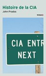 Histoire de la CIA - John Prados - 9782262100926