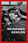 Reinhard Gehlen - Clément Tibère ; Johann Chapoutot - 9782262111250