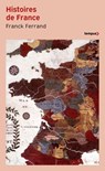 Histoires de France - Franck Ferrand - 9782262111281