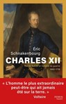 Charles XII - Eric Schnakenbourg ; Jean-Pierre Bois - 9782262114671