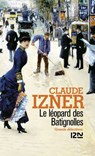 Le léopard des Batignolles - Claude Izner - 9782264055125