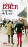 Le carrefour des Ecrasés - Claude Izner - 9782264055149