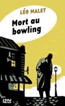 Mort au bowling - Léo Malet - 9782265095014