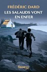 Les salauds vont en enfer : Un roman noir de Frédéric Dard - Frédéric Dard - 9782265158863