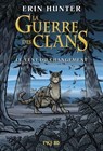 Guerre des clans illustré : Le vent du changement - Erin Hunter ; Dan Jolley - 9782266330930