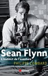 Sean Flynn - Philippe Lombard - 9782268005454