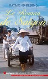 Le roman de Saigon - Raymond Reding - 9782268094168