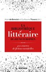 La Bibliothèque littéraire du jeune Européen - Guillaume Travers ; Alain de Benoist - 9782268106786