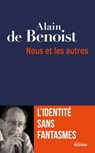 Nous et les autres - Alain de Benoist - 9782268108728