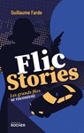 Flic stories - Guillaume Farde - 9782268110738