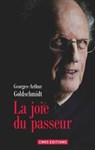 La Joie du passeur - Georges-Arthur Goldschmidt - 9782271079107