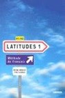 Latitudes 1 A1/A2 Livre élève mit Einleger und CDs - Yves Loiseau ; Regine Merieux - 9782278062492